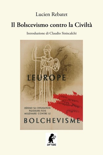 Lucien rebatet bolscevismo - il,
