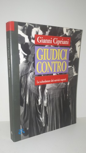 Gianni cipriani giudici contro - giudici,