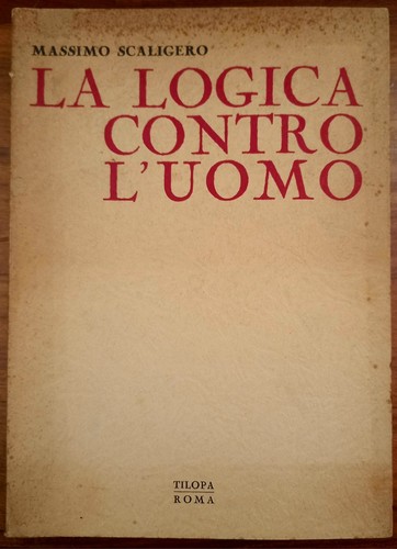 Logica contro uomo - la, l'uomo